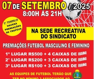Sindicato promove Torneio de Futebol Feminino e Masculino dia 7 de setembro 